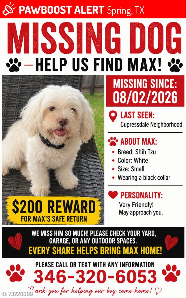 Lost Male Dog last seen Cypressdale, Spring, TX 77388