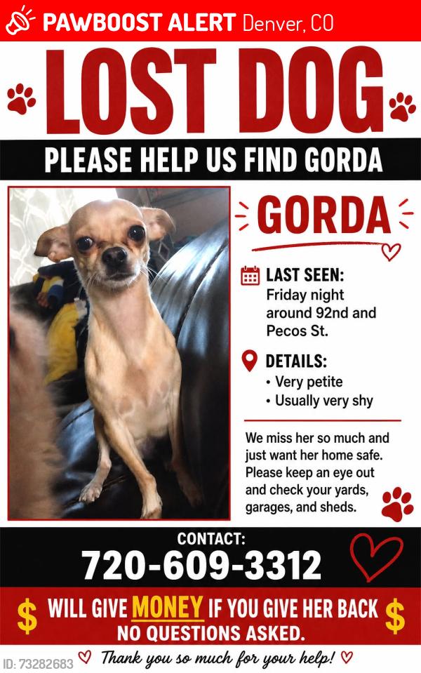 Lost Female Dog last seen Near pecos, Denver, CO 80260